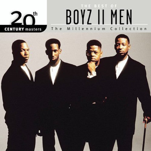 the album cover for Boyz II Men - 20th Century Masters: Millennium Collection