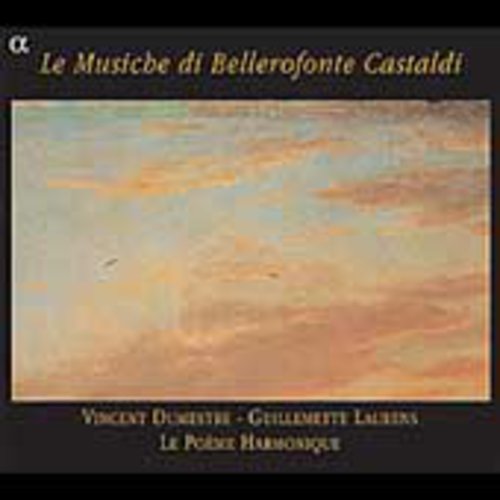 the album cover for Poeme Harmonique - Music of Bellerofronte Castaldi