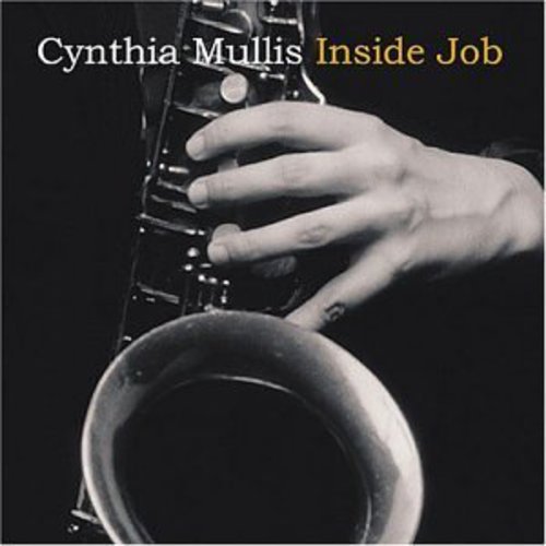 the album cover for CYNTHIA MULLIS - Inside Job