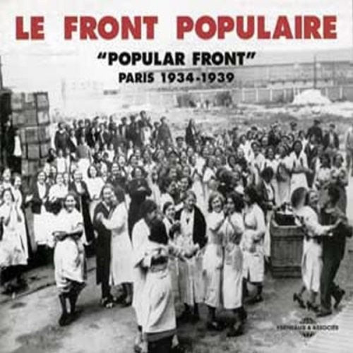 Front Populaire Paris 1934-1939 / Various - Front Populaire Paris 1934-1939 / Various - Music CD