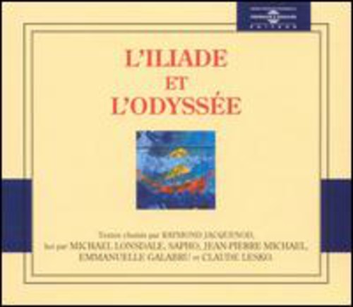 the album cover for Liliade Et Lodyssee / Various - L'iliade Et L'odyssee