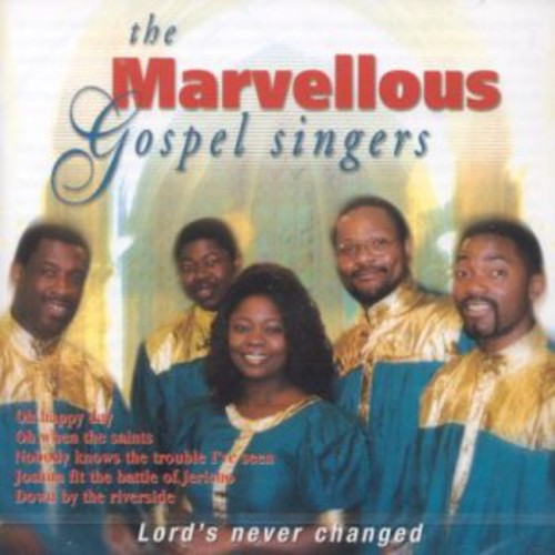 Marvellous Gospel Singers - Lord's Never Gonna Change - Music CD