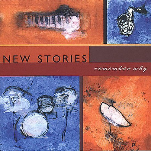 New Stories - Remember Why - Music CD