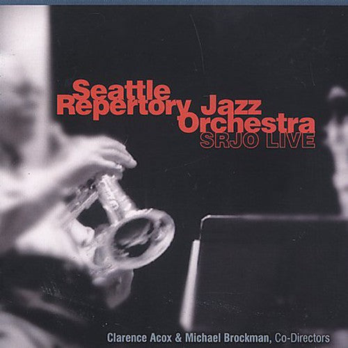 the album cover for Seattle Repertory Jazz Orchestra - Srjo Live