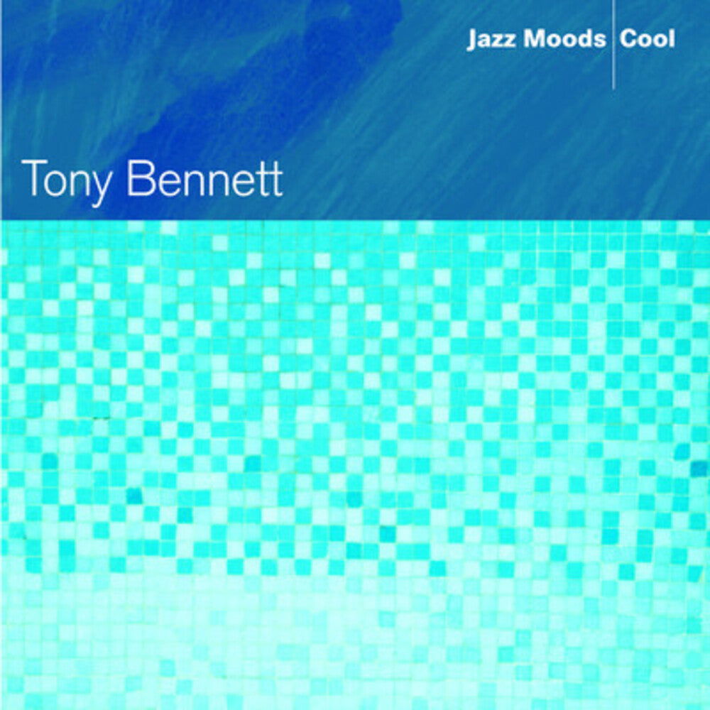 the album cover for Tony Bennett - Jazz Moods: Cool