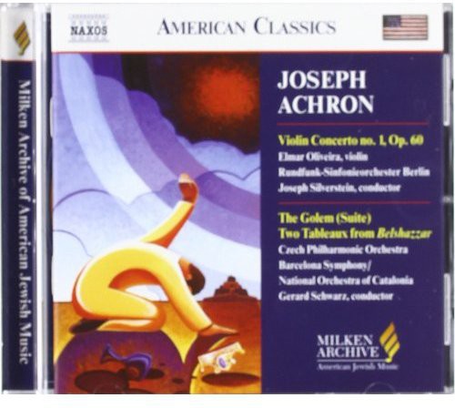 Achron / Oliveira / Silverstein / Schwarz - Milken Arch Of American Jewish Music: Violin Cto 1 - Music CD
