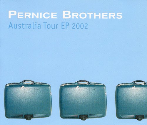 Pernice Brothers - Australia Tour Ep 2002 - Music CD