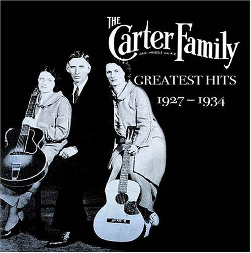 the album cover for The Carter Family - Greatest Hits 1927-34