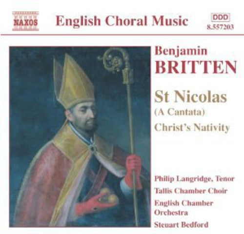 Britten / Langridge / Bedford - St Nicolas / Christ's Nativity - Music CD