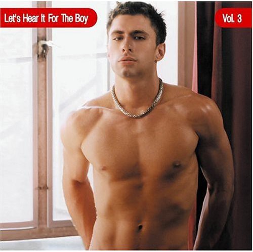 Let's Hear It For The Boys 3 / Various - Let's Hear It For The Boys 3 / Various - Music CD