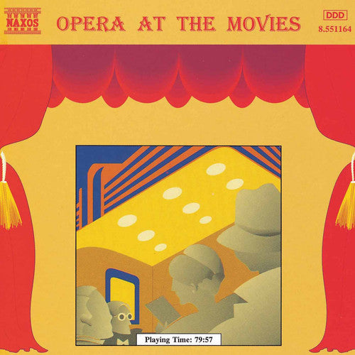 the album cover for Various Artists - Opera at the Movies / Various