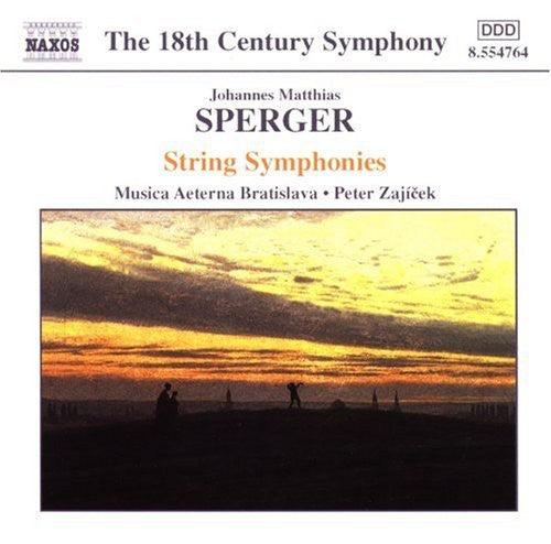 the album cover for Sperger - String Symphonies in C Major F Major & B FLT Major