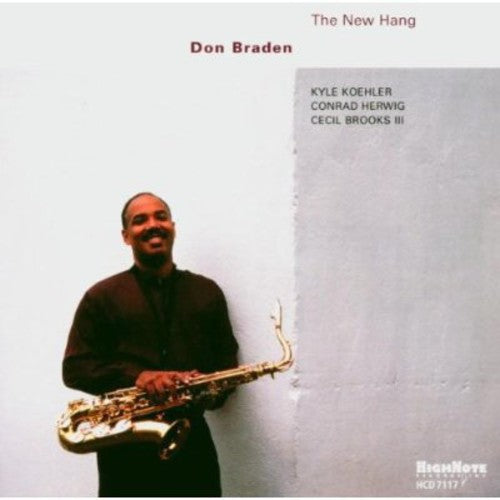 the album cover for Don Braden - The New Hang