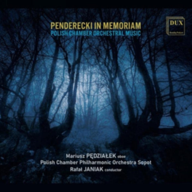 Rafal; Polish Chamber Philharmonic Orchestra Sopot Janiak - Penderecki In Memoriam: Polish Works For Chamber Orchestra Music CD