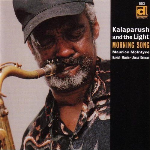 Mcintyre,kalaparush Maurice & The Light - Morning Song - Music CD