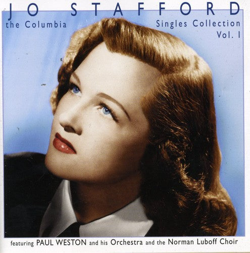 the album cover for Jo Stafford - Columbia Singles Collection, Vol. 1