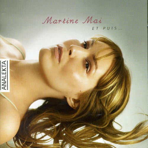 Mai,martine - Et Puis - Music CD