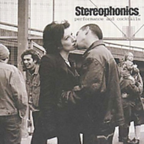 the album cover for Stereophonics - Performance and Cocktails