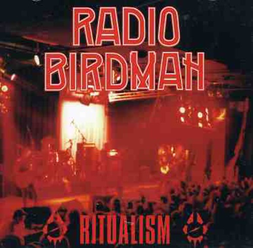 the album cover for Radio Birdman - Ritualism (Aus)