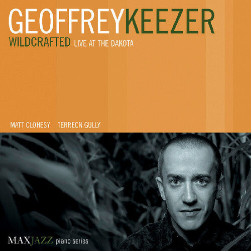 Keezer,geoffrey - Wildcrafted: Live At The Dakota - Music CD