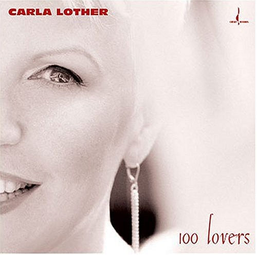 Lother,carla - 100 Lovers - Music CD