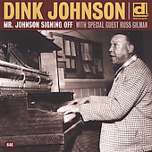 the album cover for Dink Johnson - Mr. Johnson Signing Off