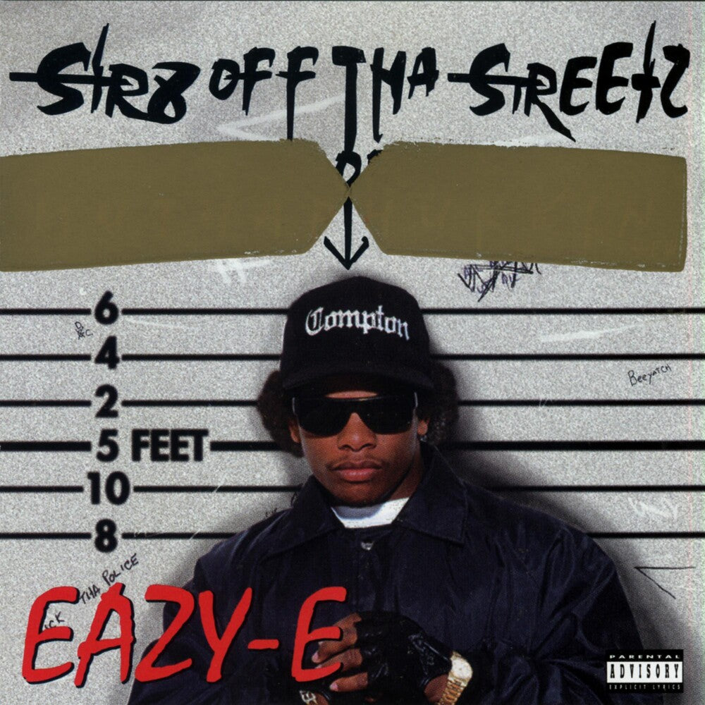 the album cover for Eazy-E - STR8 Off Tha Streetz of Muthaphukkin Compton