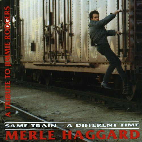 Haggard,merle - Same Train-a Different Time - Music CD