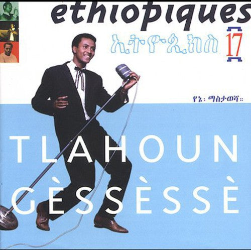 Gessesse,tlahoun - Ethiopiques 17 - Music CD