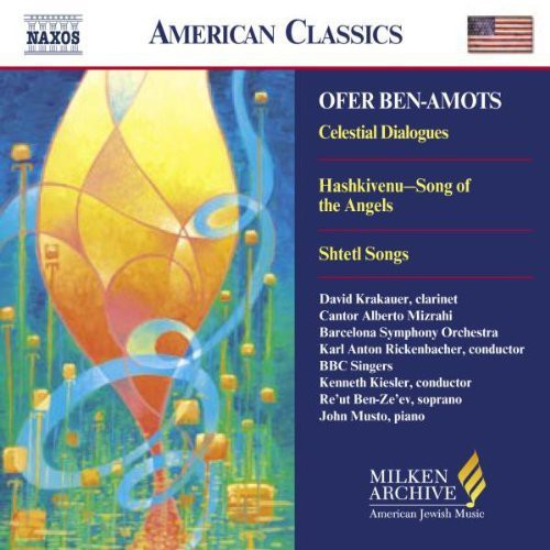 Ben-amots / Mizrahi / Ben-ze'ev / Seinerova - Milken Arch American Jewish Music: Celestial Dial - Music CD