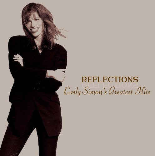 the album cover for Carly Simon - Reflections: Carly Simon's Greatest Hits