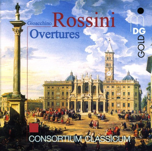 Rossini / Consortium Classicum - Overtures - Music CD