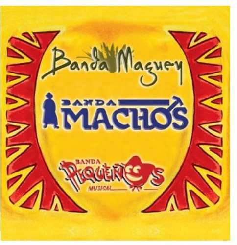 the album cover for Banda Machos/Banda Pequenos Musical/Banda Maguey - Tres Grandes Bandas, Vol. 2