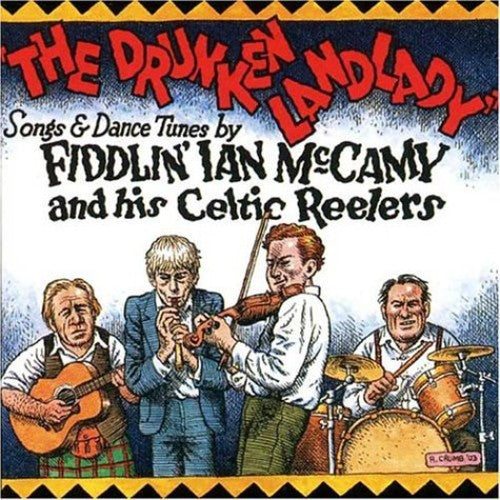 the album cover for Fiddlin' Ian McCamy - The Drunken Lady: Songs and Dance Tunes