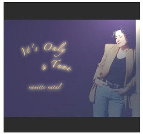 Natal,nanette - It's Only A Tune - Music CD