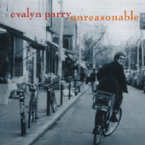 Parry,evalyn - Unreasonable - Music CD