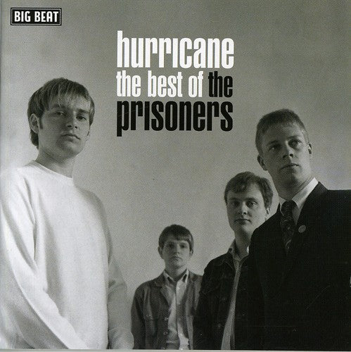 Prisoners - Hurricane: The Best Of - Music CD