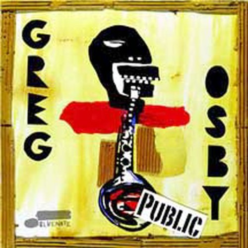 the album cover for Greg Osby - Public