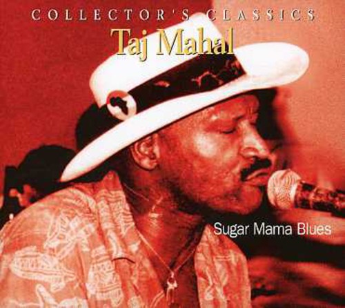 Mahal,taj - Sugar Mama Blues - Music CD