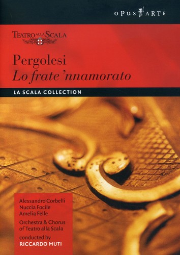 Pergolesi / Corbelli / Focile / Felle / Bonini - Lo Frate Nnamorato - DVD