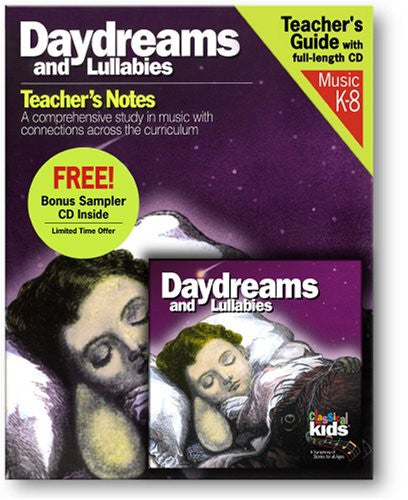 the album cover for Classical Kids - Daydreams & Lullabies