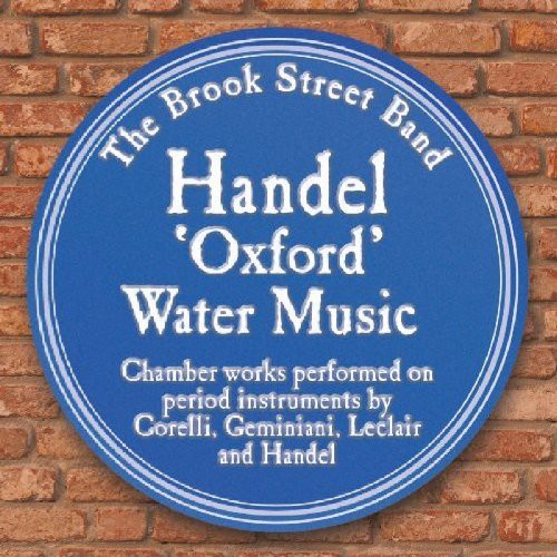 the album cover for The Brook Street Band - Oxford Water Music
