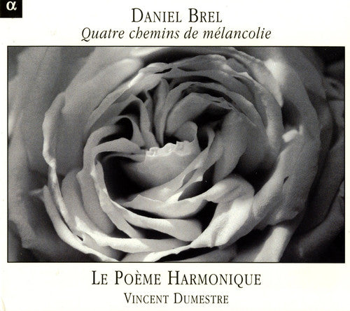 the album cover for Daniel Brel - Four Paths of Melancholy