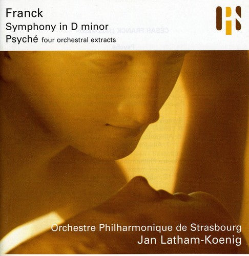 Franck / Latham-koenig / Strasbourg Po - Symphony In D / Psyche: 4 Orchestral Extracts - Music CD