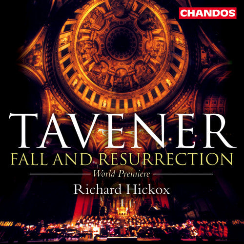 Tavener / Rozario / Chance / Richardson / Hickox - Fall And Resurrection - Music CD