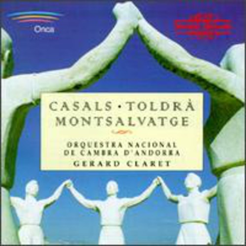 Casals / Toldra / Montsalvatge / Natl Chamber Orch - Music Of Andorra - Music CD