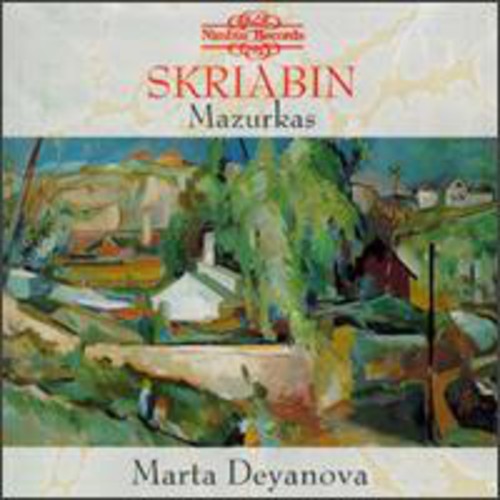 Scriabin / Deyanova - Mazurkas Op.3 & 25 - Music CD