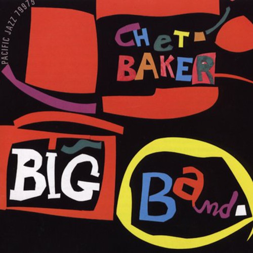 Baker,chet - Chet Baker Big Band - Music CD