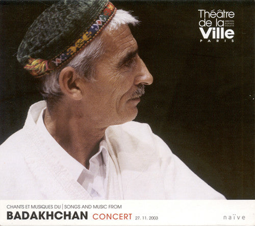 the album cover for Songs & Music From Badakhchan - Songs and Music From Badakhchan