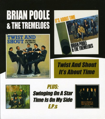 Poole,brian / Tremeloes - Twist & Shout / It's About Time - Music CD
